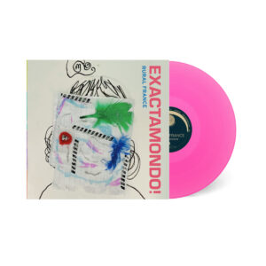 Rural France “Exactamondo!” LP