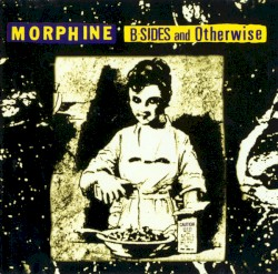 Morphine-B-Sides-and-Otherwise-black-friday-2024-comprar-lp-online